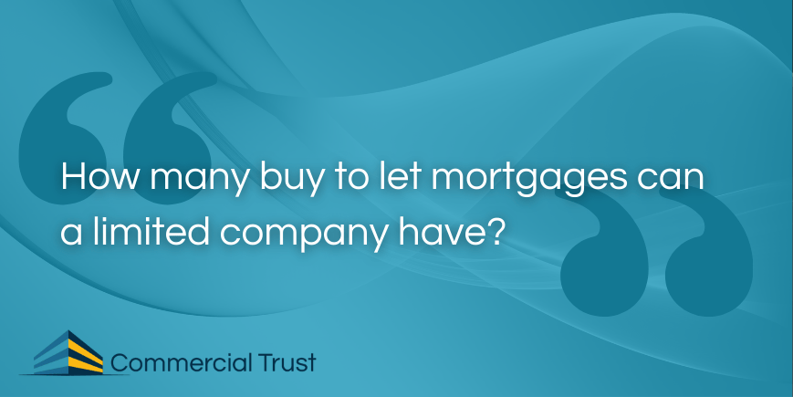 Blue banner with swirled background showing text: How many buy to let mortgages can a limited company have?